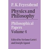 Physics and Philosophy - Paul Feyerabend, editura Viz Media