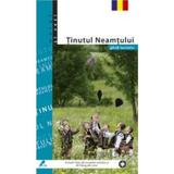 Tinutul neamtului - Ghid Turistic, editura Ad Libri