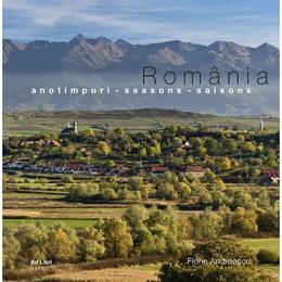 Romania. Anotimpuri. Seasons. Saisons, editura Ad Libri