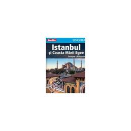 Istanbul si coasta marii egee - incepe calatoria - berlitz, editura linghea