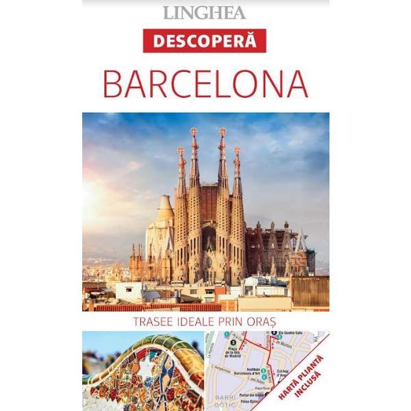 Descopera: Barcelona, editura Linghea