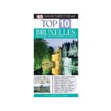 Top 10 Bruxelles, Bruges, Antwerpen si Gent - Ghiduri turistice vizuale, editura Litera