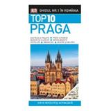 Top 10 Praga - Ghiduri turistice vizuale, editura Litera