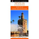 Ghiduri turistice - Sevilia si Andaluzia - Harta si ghid de buzunar, editura Rao