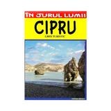 In jurul lumii - Cipru - Ghid turistic, editura Vremea