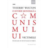 O istorie mondiala a comunismului. Vol.II: Victimele - Thierry Wolton, editura Humanitas