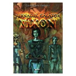 Jurnalul calator Vixon vol. 1: Suflete neinfricate - Carina-Elena Vadavoiu, editura Rovimed