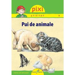 Pixi stie-tot - pui de animale - hanna sorensen, editura all