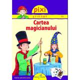 Pixi stie-tot - Cartea Magicianului, editura All