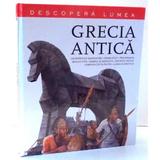 Descopera lumea - Grecia Antica, editura Litera