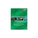 E. Enciclopedia - Pamantul, editura Litera
