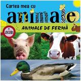 Animale de ferma - Cartea mea cu animale + jocuri, editura Prut