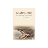 Llandudno The Postcard Collection - John Lawson-Reay, editura Amberley Publishing Local