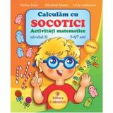 Calculam cu Socotici activitati matematice nivelul II 5-6,7 ani - Dorina Telea, editura Carminis