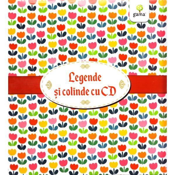 Pachet Craciun CD2: Legende romanesti cu CD + Cartea cu colinde cu CD, editura Gama