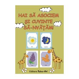 Hai sa asociem si cuvinte sa-nvatam! - jetoane, editura tehno-art