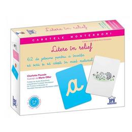 Litere in relief - charlotte poussin, marie ollier, editura didactica publishing house