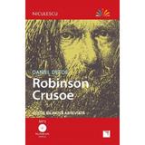 Robinson Crusoe + CD - Daniel Defoe, editura Niculescu