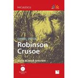 Robinson Crusoe + CD - Daniel Defoe, editura Niculescu