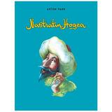 Nastratin Hogea - Anton Pann, editura Grupul Editorial Art