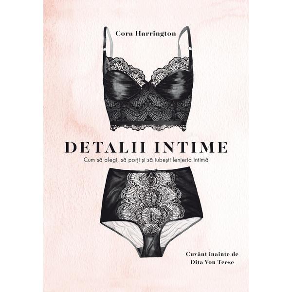 Detalii intime - Cora Harrington, editura Libris Editorial