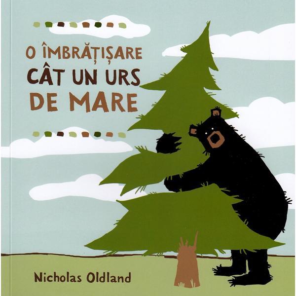O imbratisare cat un urs de mare - nicholas oldland