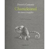 Chameleonul din Istoria ieroglifiva - Dimitrie Cantemir, Lica Saincoic, editura Cartier