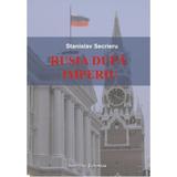 Rusia dupa Imperiu - Stanislav Secrieru, editura Institutul European