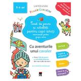 Caiet de jocuri si activitati pentru copii isteti 5-6 ani grupa mare - Larousse, editura Rao