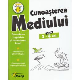 Cunoasterea mediului 3-4 ani, editura Tiparg