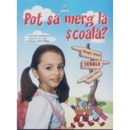 Pot sa merg la scoala? - teste de evaluare pentru 5-7 ani, editura gama
