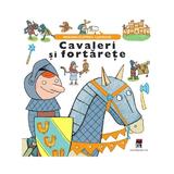 Cavaleri si fortarete - Minienciclopedii Larousse, editura Rao