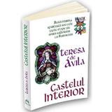 Castelul interior - Teresa De Avila, editura Herald