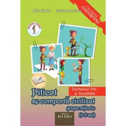 Piticot se comporta civilizat - grupa mijlocie - adina grigore, cristina ipate-toma, editura ars libri