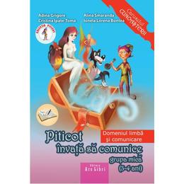 Piticot invata sa comunice grupa mica 3-4 ani - adina grigore, editura ars libri