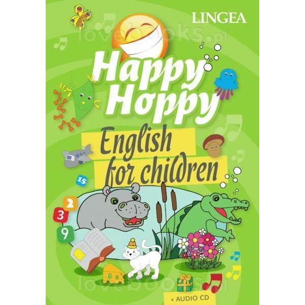Happy hoppy. english for children + audio cd, editura linghea