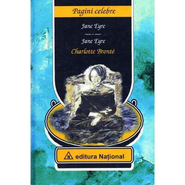 Jane eyre - charlotte bronte, editura national