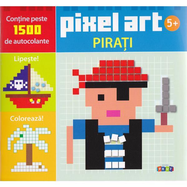 Pixel art - pirati, editura prut
