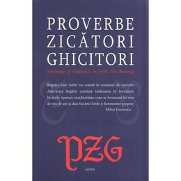 Proverbe, zicatori, ghicitori - ilie baranga, lucian pricop, editura cartex