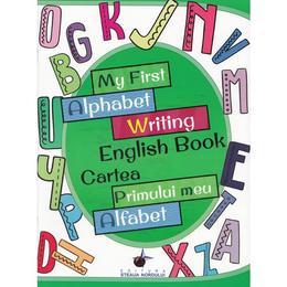 My first alphabet writing english book. cartea primului meu alfabet, editura steaua nordului