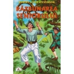 Razbunarea seniorului - robert louis stevenson, editura tedit