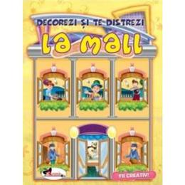 La Mall - Decorezi si te distrezi, editura Aramis