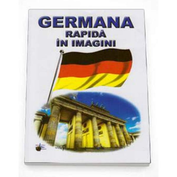 Germana rapida in imagini, editura Steaua Nordului