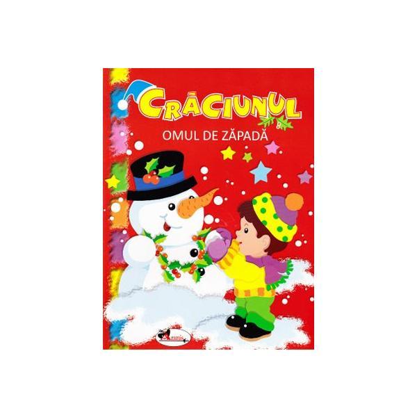 Craciunul. omul de zapada, editura aramis