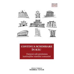 Continua schimbare in rau, editura Fundatia Academia Civica