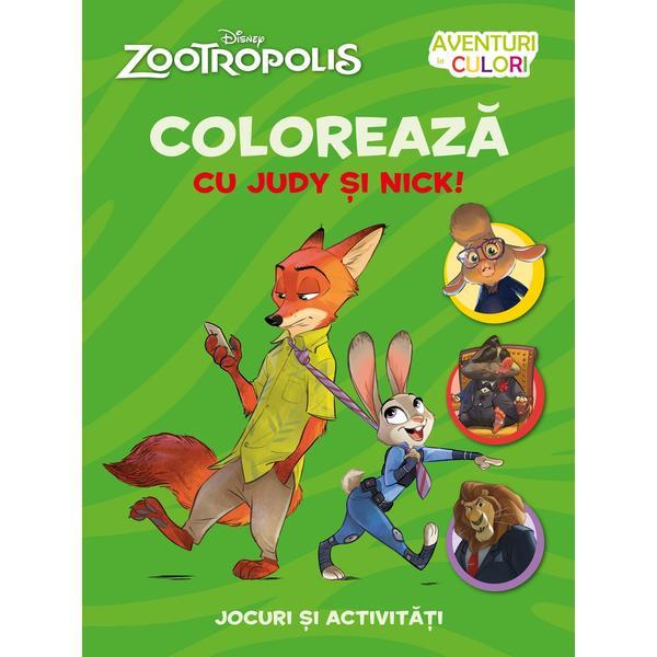 Disney Zootropolis - Coloreaza cu Judy si Nick, editura Litera
