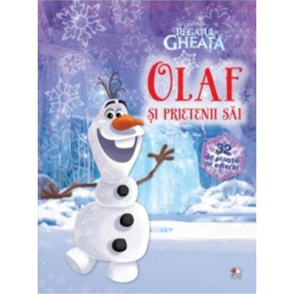 Olaf si prietenii sai - Disney Regatul de Gheata (32 de planse cu activitati), editura Litera