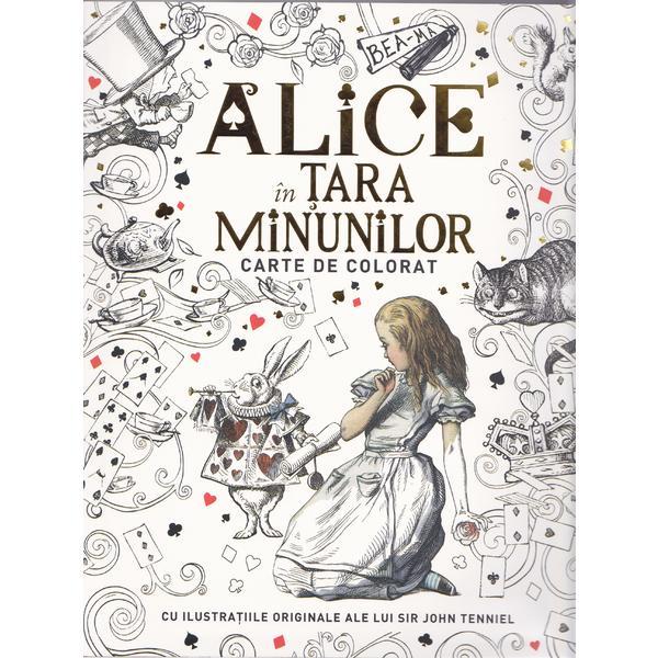 Alice in Tara Minunilor - Carte de colorat, editura Litera