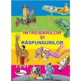 Marea carte a intrebarilor si raspunsurilor, editura aramis