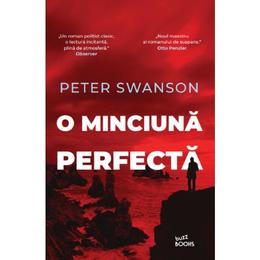 O minciuna perfecta - peter swanson, editura litera